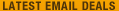 View our Latest E-mail Deals